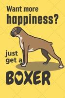 Want More Happiness? Just Get a Boxer