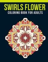 Swirls Flower Coloring Book For Adults