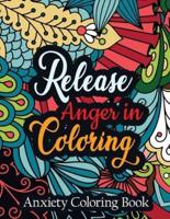 Release Anger in Coloring Anxiety Coloring Book