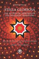 STELLA GLORIOSA - The Authentic Heritage of the Ogdoadic Tradition