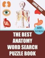 The Best Anatomy Word Search Puzzle Book