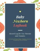 Baby Newborn Logbook / Record Log for New Parents and Nannies