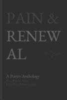 Pain & Renewal