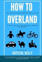 How to Overland