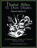 Herbal Allies and Plant Profiles