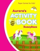 Aurora's Activity Book