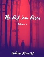 The Red Sun Rises Series