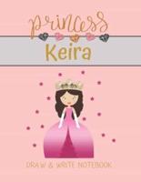 Princess Keira Draw & Write Notebook