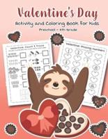 Valentine's Day Activity and Coloring Book for Kids Preschool-4Th Grade