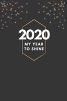 2020 My Year to Shine