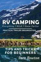 RV Camping Everything I Wish I Knew Earlier