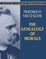 The Genealogy of Morals (Annotated)
