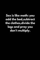 Sex Is Like Math