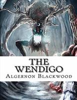 The Wendigo (Annotated)