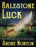 Ralestone Luck (Annotated)