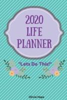 2020 Life Planner - 6 X 9 - 110 Pages