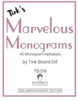 Tink's Marvelous Monograms