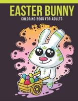 Easter Bunny Coloring Book For Adults