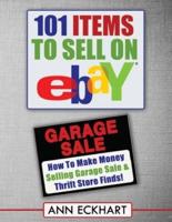 101 Items To Sell On Ebay (LARGE PRINT EDITION)