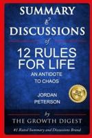 Summary and Discussions of 12 Rules for Life