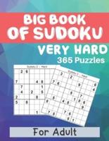 Big Book Of Sudoku Very Hard 365 Puzzles for Adult