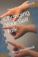 Changing Your Self Talk