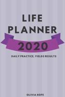 Life Planner 2020 - 6 X 9 - 110 Pages