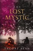 The Lost Mystic