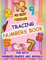 My Best Toddler Tracing Numbers Book