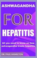 Ashwagandha for Hepatitis