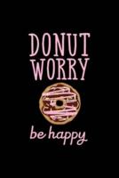Donut Worry - Be Happy