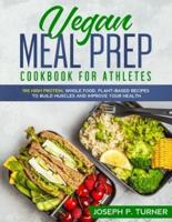 Vegan Meal Prep Cookbook for Athletes