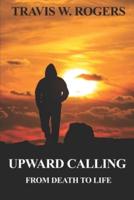 Upward Calling