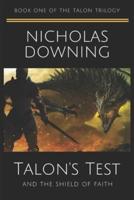 Talon's Test and the Shield of Faith
