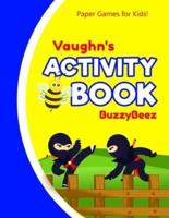 Vaughn's Activity Book