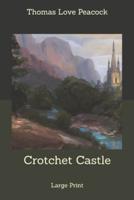 Crotchet Castle