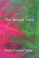 The desert rose