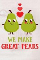 We Make Great Pears