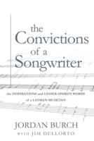The Convictions of a Songwriter