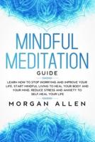 Mindful Meditation Guide