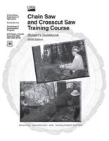 Chain Saw and Crosscut Saw Training Course