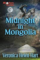 Midnight in Mongolia