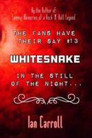 The Fans Have Their Say #13 Whitesnake