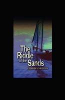 The Riddle of the Sands Illustrated