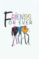 Friends for Ever