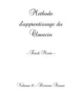 Méthode Clavecin - Volume 10