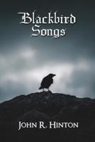 Blackbird Songs