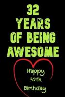 32 Years Of Being Awesome Happy 32Th Birthday