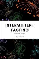 Intermittent Fasting Journal and Planner