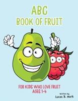 ABC Book of Fruit